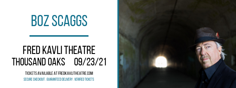 Boz Scaggs at Fred Kavli Theatre tickets Boz Scaggs at Fred Kavli Theatre