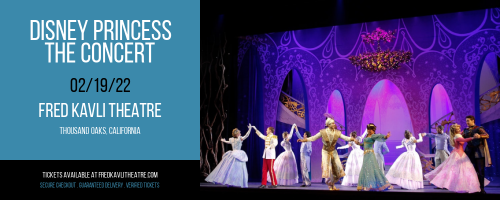 Disney Princess - The Concert at Fred Kavli Theatre tickets Disney Princess - The Concert at Fred Kavli Theatre