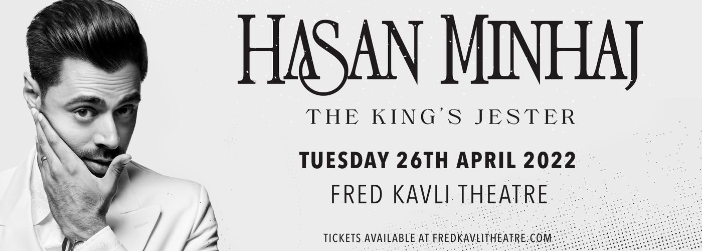 Hasan Minhaj at Fred Kavli Theatre tickets Hasan Minhaj at Fred Kavli Theatre