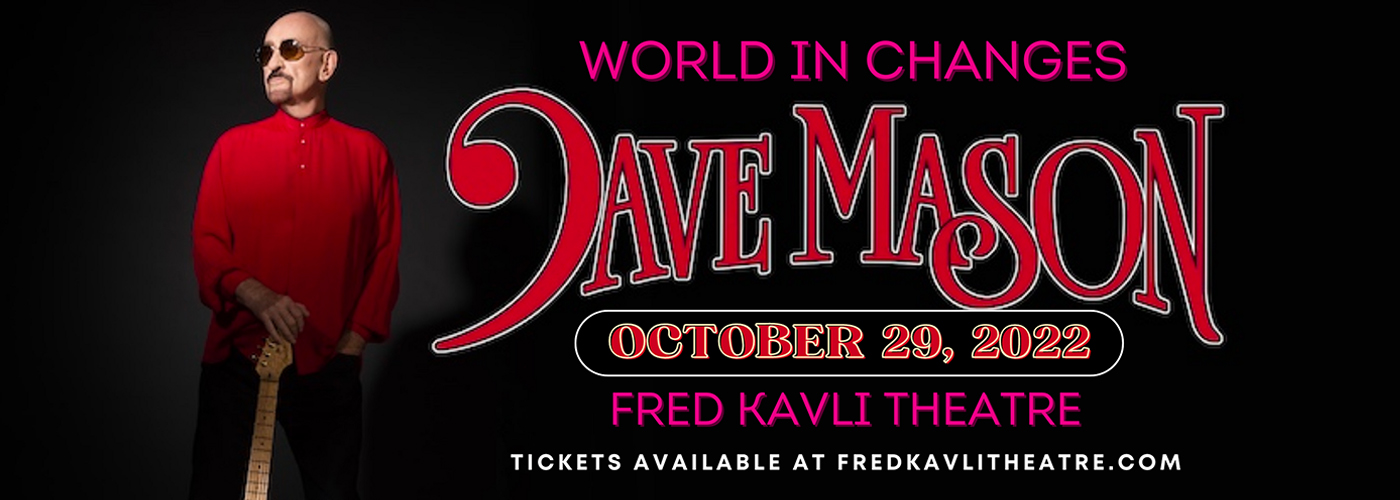 Dave Mason at Fred Kavli Theatre