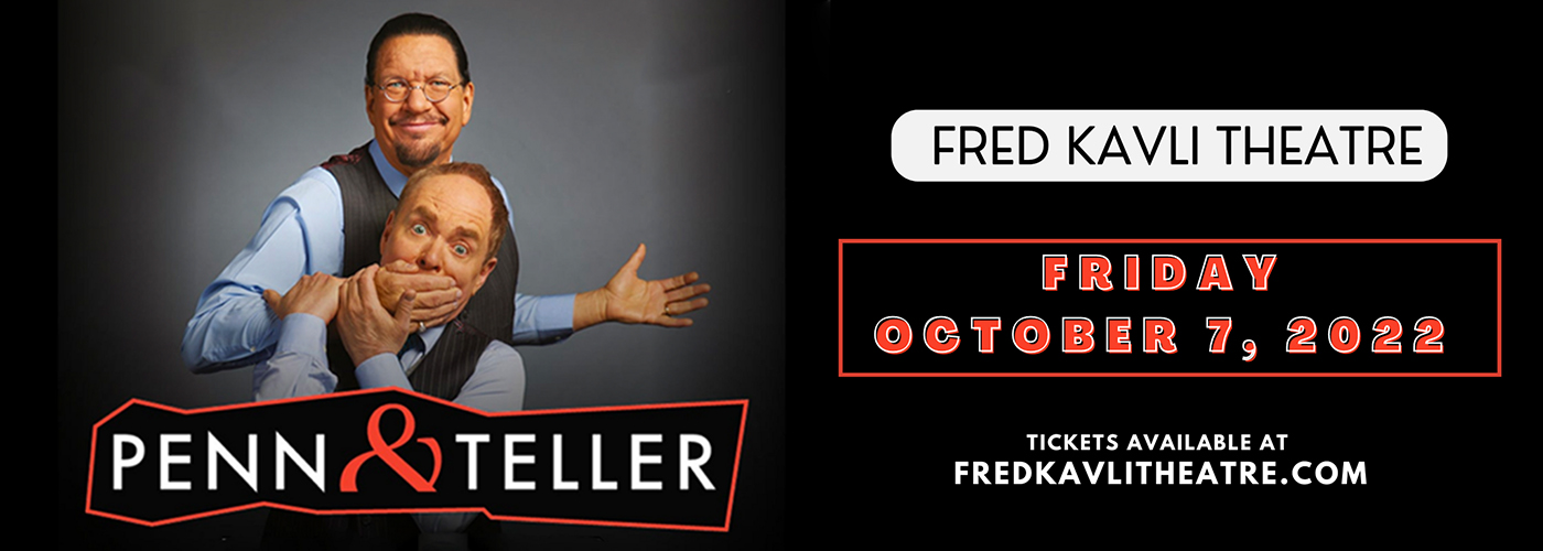 Penn & Teller at Fred Kavli Theatre tickets Penn & Teller at Fred Kavli Theatre