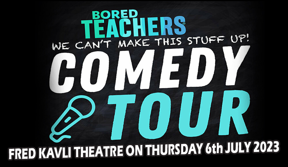 Bored Teachers Comedy Tour at Fred Kavli Theatre