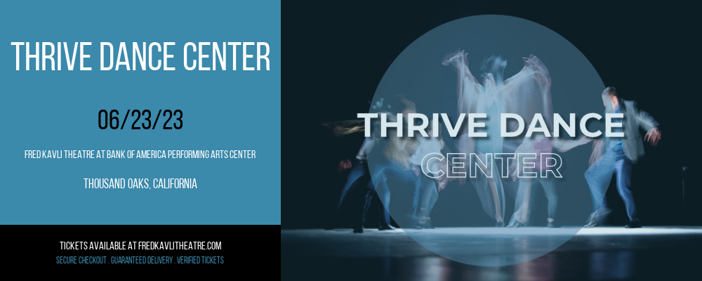 Thrive Dance Center at Fred Kavli Theatre