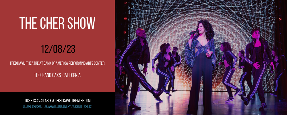 The Cher Show at Fred Kavli Theatre At Bank Of America Performing Arts Center