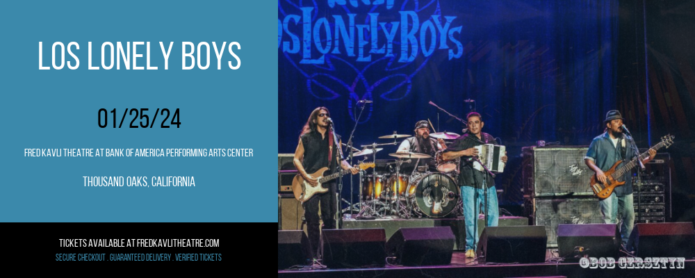 Los Lonely Boys at Fred Kavli Theatre At Bank Of America Performing Arts Center