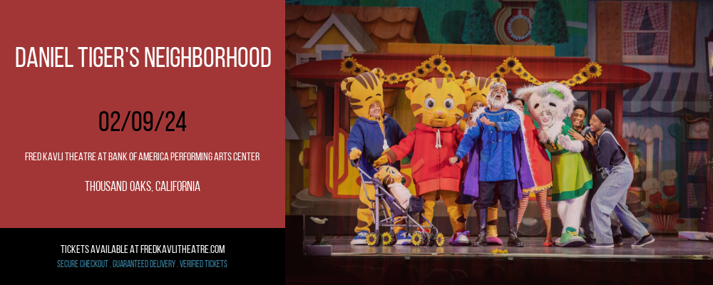 Daniel Tiger's Neighborhood at Fred Kavli Theatre At Bank Of America Performing Arts Center