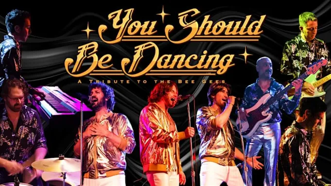 You Should Be Dancing – A Tribute to the Bee Gees
