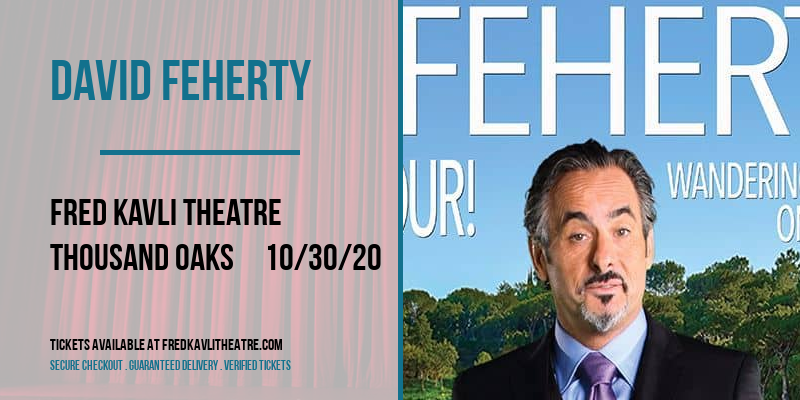 David Feherty at Fred Kavli Theatre tickets David Feherty at Fred Kavli Theatre