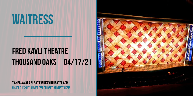 Waitress at Fred Kavli Theatre tickets Waitress at Fred Kavli Theatre