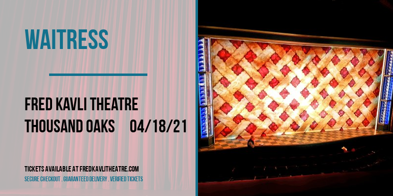 Waitress at Fred Kavli Theatre tickets Waitress at Fred Kavli Theatre