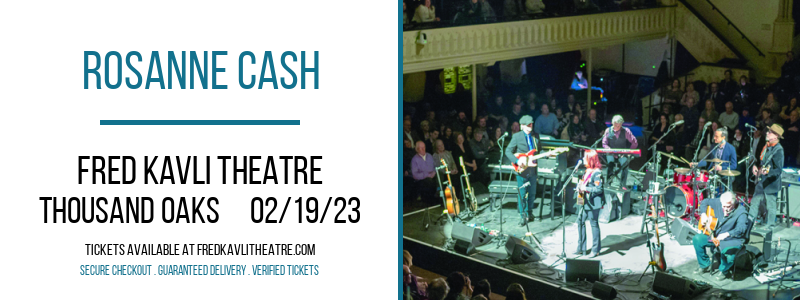 Rosanne Cash at Fred Kavli Theatre tickets Rosanne Cash at Fred Kavli Theatre