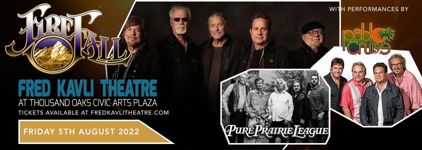 Firefall, Pablo Cruise & Pure Prairie League at Fred Kavli Theatre