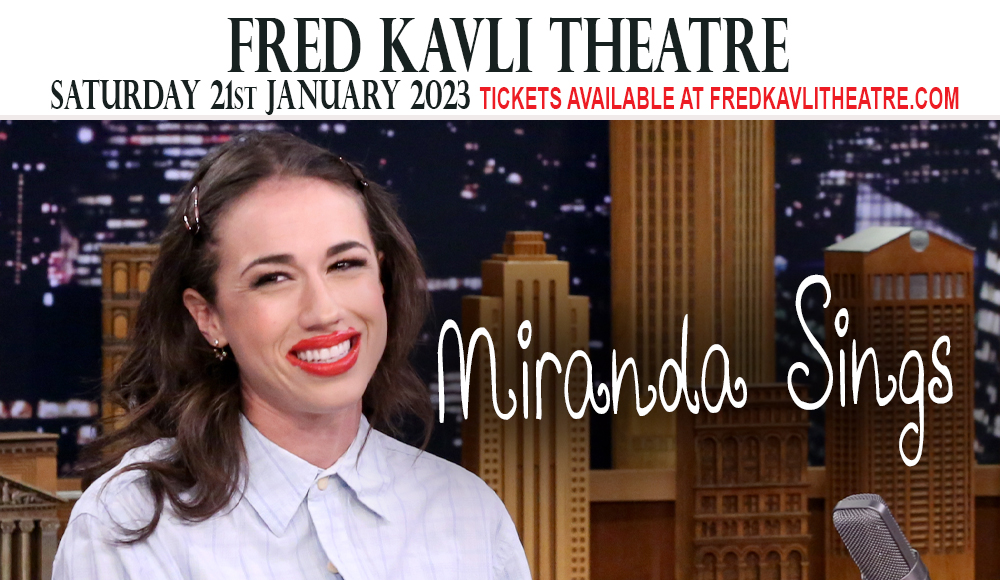 Miranda Sings at Fred Kavli Theatre