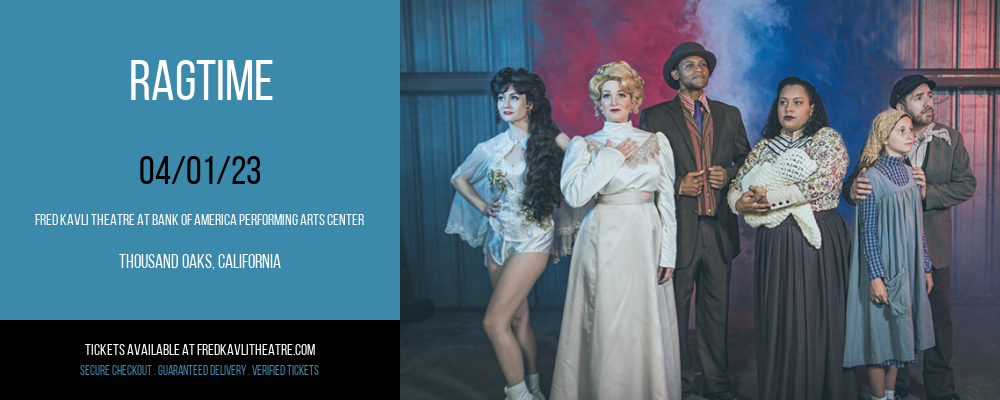 Ragtime at Fred Kavli Theatre tickets Ragtime at Fred Kavli Theatre