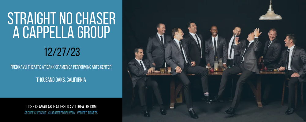 Straight No Chaser - A Cappella Group at Fred Kavli Theatre