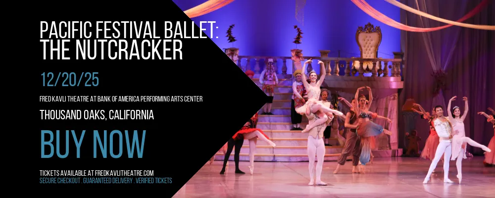Pacific Festival Ballet at Fred Kavli Theatre At Bank Of America Performing Arts Center