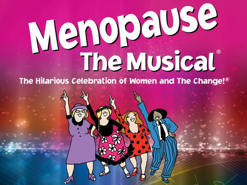 Menopause – The Musical